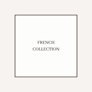 FRENCH COLLECTION